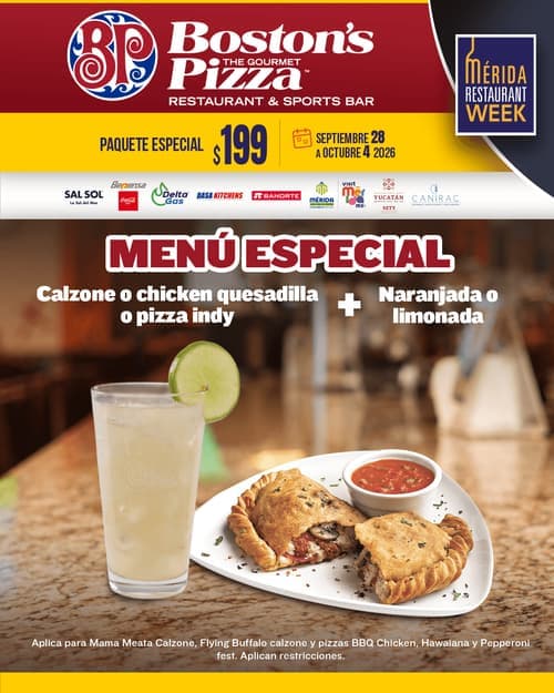 Póster del menú de Mérida Restaurant Week de BOSTONS PIZZA. Montejo