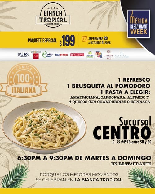 Póster del menú de Mérida Restaurant Week de LA BIANCA TROPICAL. Centro